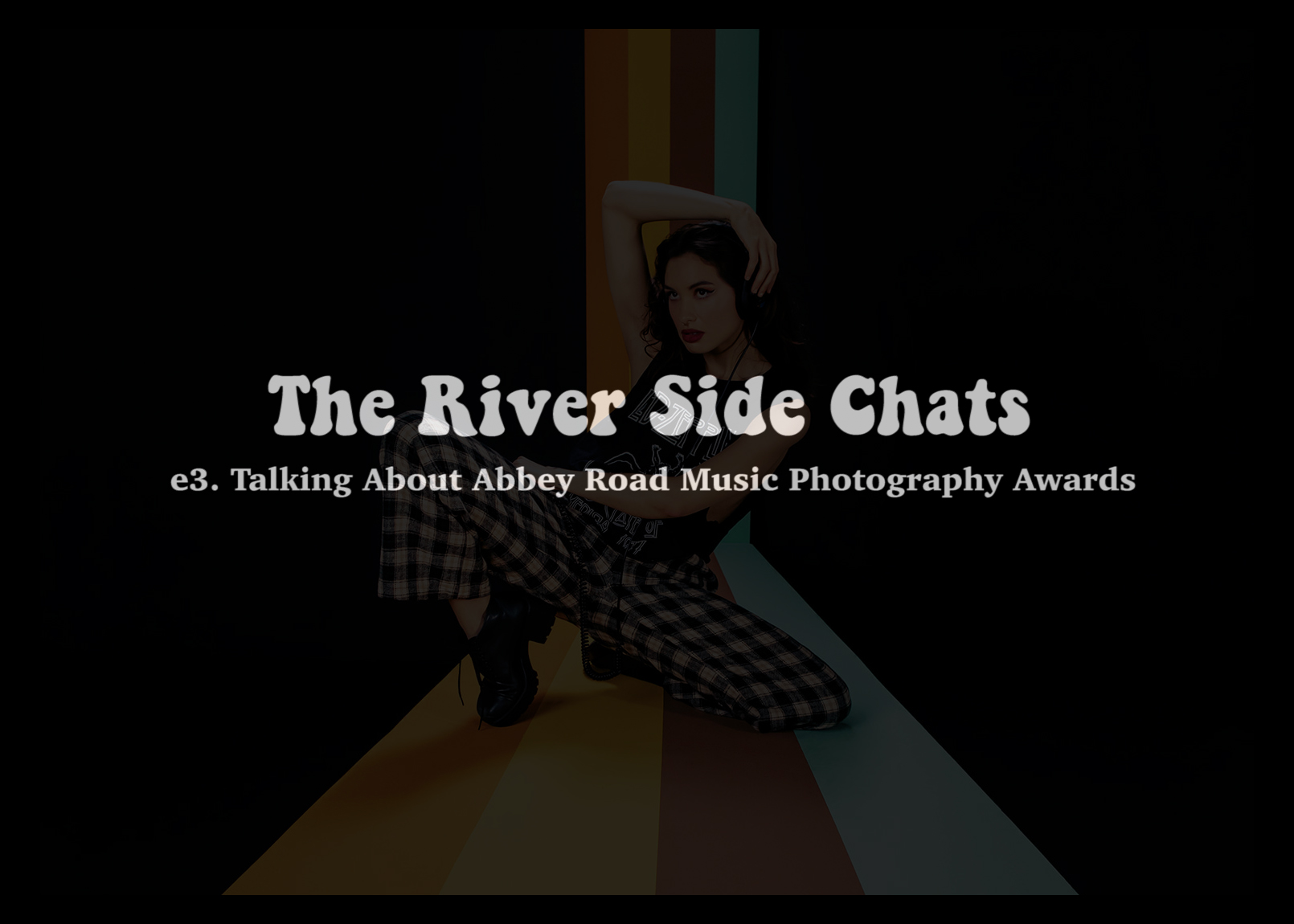 TheRiverSideChats-E3TalkingAboutAbbeyRoadStudiosMPA2022